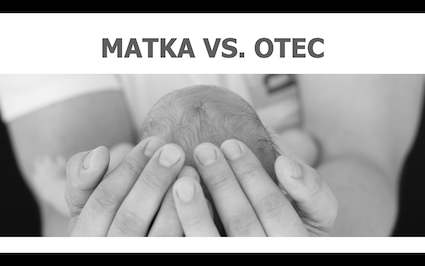 MATKA VS. OTEC